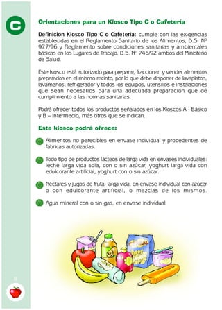 Tipos de Kiosco A - B - C