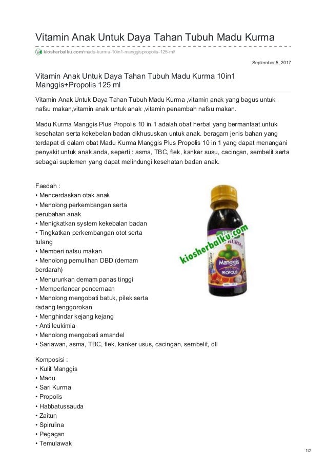 Kiosherbalkucom Vitamin Anak Untuk Daya Tahan Tubuh Madu Kurma