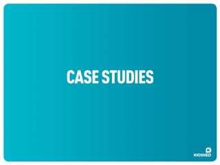 CASE STUDIES

 