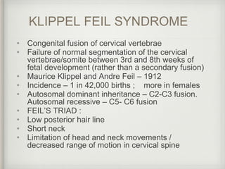 Feil Acase of Klippel feil syndrome | PPTX