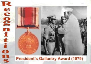 President’s Gallantry Award (1979)
 