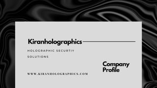 Kiranholographics profile.pdf