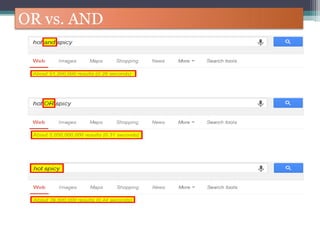 OR vs. AND
 