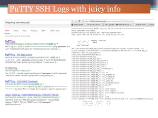 PuTTY SSH Logs with juicy info
 