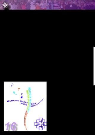 1616
Jahr der Kirchenmusik in der EKHN
Musik führt Menschen zusammen. Sie stiftet in
besonderer Weise Gemeinschaft über die Gene-
rationen und über die Zeiten hinweg. So hat die
Musik für die Gestaltung und Entwicklung der
Kirche eine fundamentale Bedeutung.
Viele Menschen lernen und praktizieren das
Singen und Musizieren im kirchlichen Zusam-
menhang. Alle sind dazu eingeladen. Finanzielle
Möglichkeiten spielen hier keine Rolle. Für Vie-
le ist das kirchliche Leben der einzige Ort ist, an
dem sie selbst noch die eigene Stimme zum Ge-
sang erheben. So eröffnet Kirchenmusik vielen
Menschen den Zugang zum Glauben.
Diesen Schatz sichtbar zu machen und die reich-
haltige, vielfältige kirchenmusikalische Praxis in
ihrer Bedeutung zu stärken ist Anliegen des Jah-
res der Kirchenmusik 2012 in der Evangelischen
Kirche in Hessen und Nassau (EKHN).
Veranstaltungen in der Region:
20. April, 19.30 Uhr, Saalkirche Ingelheim,
Gitarrentrio und Orgel Mainzer Gitarrentrio
(Dirk Freier, Heinz Strobel, Hans-Roland Schrei-
ber); Orgel: Carsten Lenz
4. Mai um 18 Uhr, 5. Mai um 15 Uhr
Kapelle der Rheinhessen-Fachklinik Alzey
Kinder- und Jugendmusical „Leben im All“
Musical von Gerhard A. Meyer mit Minis und
Maxis der Alzeyer Kinder- und Jugendkantorei.
Leitung: Hartmut Müller
27. Mai, 17 Uhr, Platz zwischen den Kirchen in
Wörrstadt Jubiläumskonzert 25 Jahre Qartett
„Horn pur“ Bertram Voigt, Leitung
26. Mai um 19 Uhr, 27. Mai um 17 Uhr
Kapelle der Rheinhessen-Fachklinik
Jugendmusical Musical-Aufführung des Alzeyer
Jugendchors, Konzeption: Günter Eiserfey, Mu-
sikalische Leitung: Hartmut Müller
3. Juni, Nikolaikirche Alzey, 17 Uhr
Haydns „Schöpfung“ für Kinder
von Reiner Schulte, mit Doris Steffan-Wagner
(Sopran), Martin Steffan (Tenor), Thomas
Herberich (Bass), Alzeyer Kantorei, Heidelberger
Kantatenorchester, Leitung: Hartmut Müller
3. Juni, Nikolaikirche Alzey, 19 Uhr
Haydns Schöpfung von Reiner Schulte, mit
Doris Steffan-Wagner (Sopran), Martin Steffan
(Tenor), Thomas Herberich (Bass), Alzeyer Kan-
torei, Heidelberger Kantatenorchester, Leitung:
Hartmut Müller
10. Juni, 17 Uhr Evangelische Kirche
Nieder-Wiesen,
„Spielarten der Liebe“ - Konzert mit Clemens
Bittlinger Musikalische Begleitung: David Plüss
(Keyboard) und Bettina Alms (Flöten, Geige und
Gesang), Eintritt frei (Kollekte erbeten)
24. Juni, 17 Uhr, Ev. Laurentiuskirche
Joseph Haydn: Die Schöpfung
Solisten, Kantorei und Orchester der Wörrstäd-
ter Kirchenmusiken, Stefan Wasser, Leitung
24. Juni Evangelische Kirche
St. Peter Partenheim 19:00h
Sommerserenade Evangelischer Kirchenchor
Jugenheim Partenheim;
Leitung Hans-Reiner Heucher
 