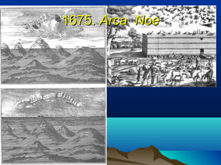 1675. Arca Noe
 