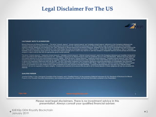 Legal Disclaimer For The US
Please read legal disclaimers. There is no investment advice in this
presentation. Always cons...