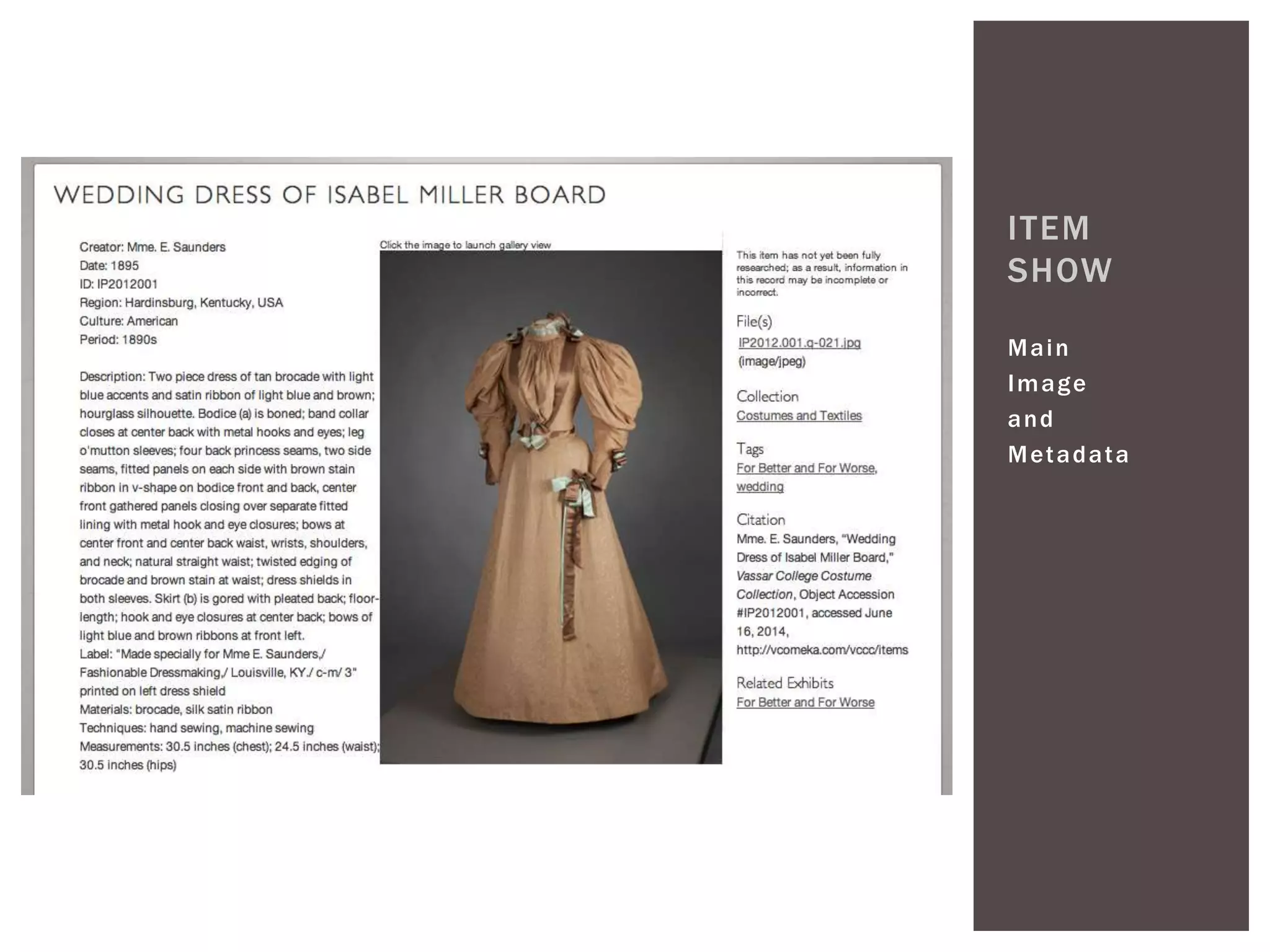 ITEM 
SHOW 
Main 
Image 
and 
Metadata 
 