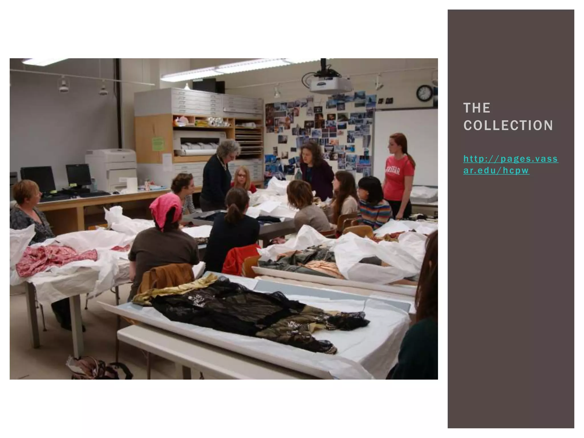 THE 
COLLECTION 
ht tp: / /pages . vas s 
ar .edu/hcpw 
 