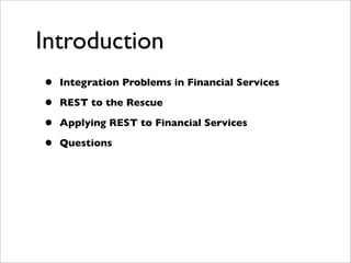 RESTful Approaches to Financial Systems Integration