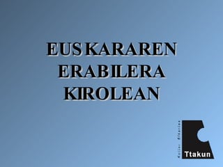 EUSKARAREN ERABILERA  KIROLEAN 
