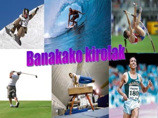 Banakako kirolak 