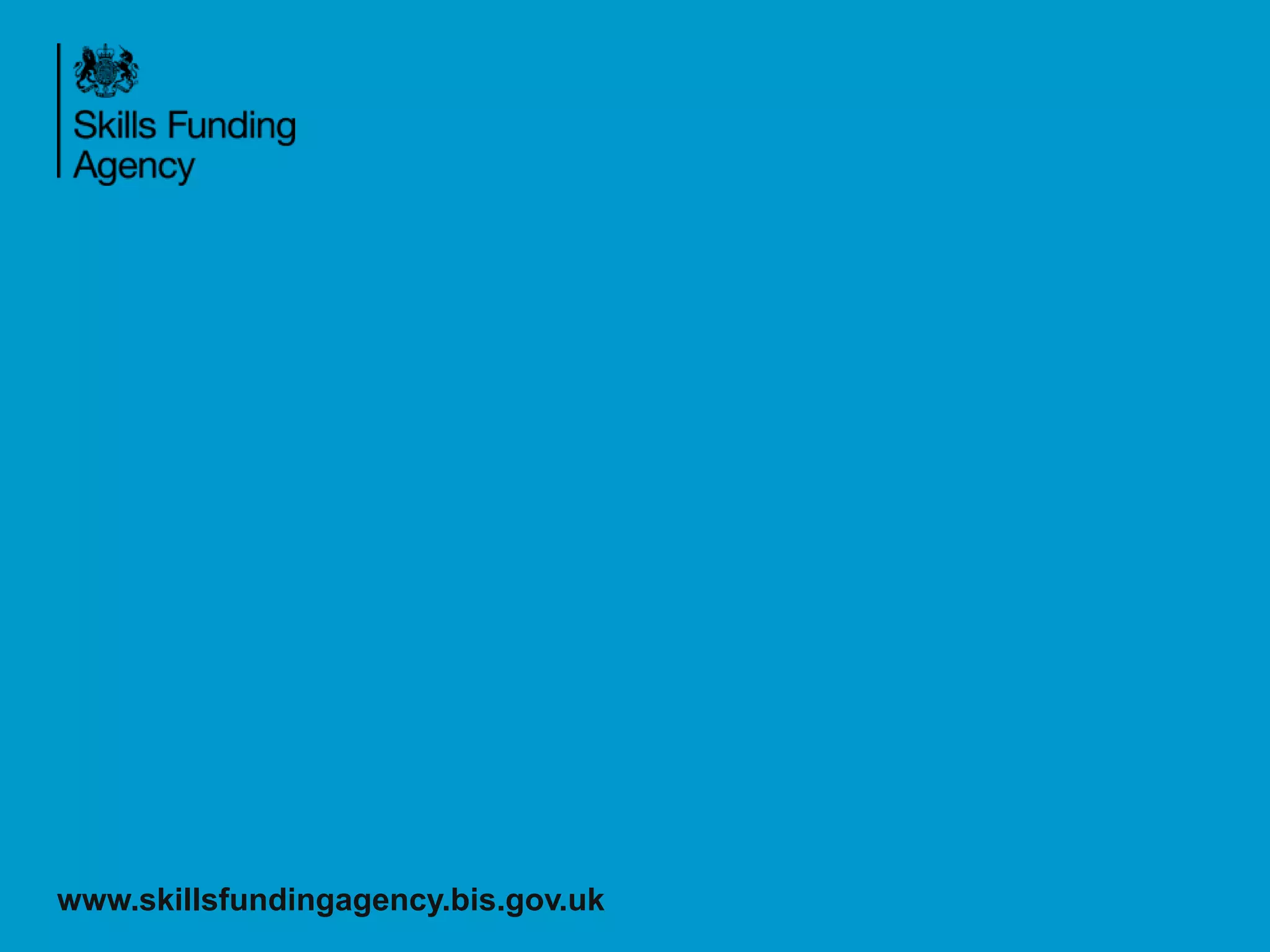 www.skillsfundingagency.bis.gov.uk

 