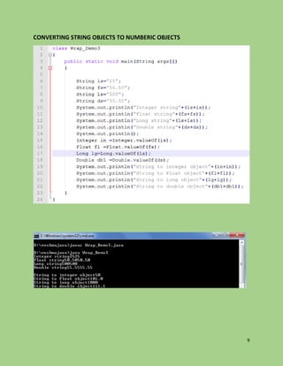 9
CONVERTING STRING OBJECTS TO NUMBERIC OBJECTS
 