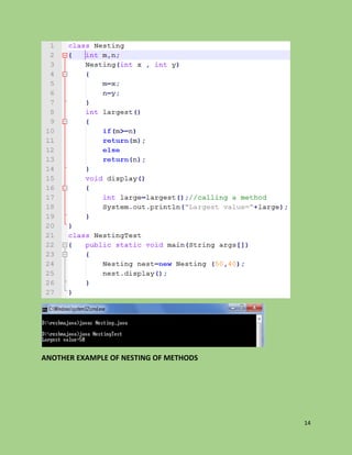 14
ANOTHER EXAMPLE OF NESTING OF METHODS
 