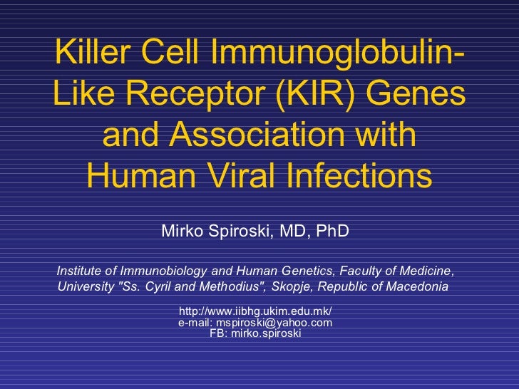 Killer Cell Immunoglobulin-Like Receptor (KIR) Genes and 