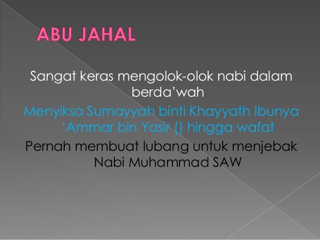 Kisah abu jahal abu lahab dan musailamah