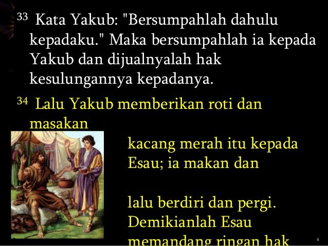 akhir cerita pihu hidup atau mati Kisah Yakub dan Esau Hidup berfokuskan Kekekalan akhir cerita pihu hidup atau mati Kisah Yakub dan Esau Hidup berfokuskan Kekekalan