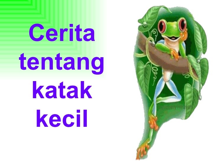 Kisah katak kecil