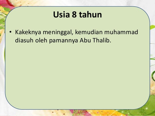 Kisah Nabi Muhammad Saw Kisah Nabi Muhammad Saw