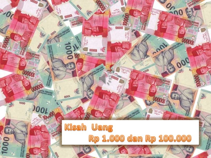 Kisah Uang Seribu dan Seratusribu