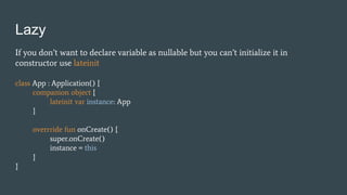 K is for Kotlin | PPTX