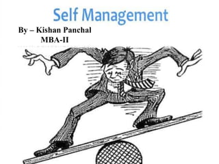 By – Kishan Panchal
MBA-II
 