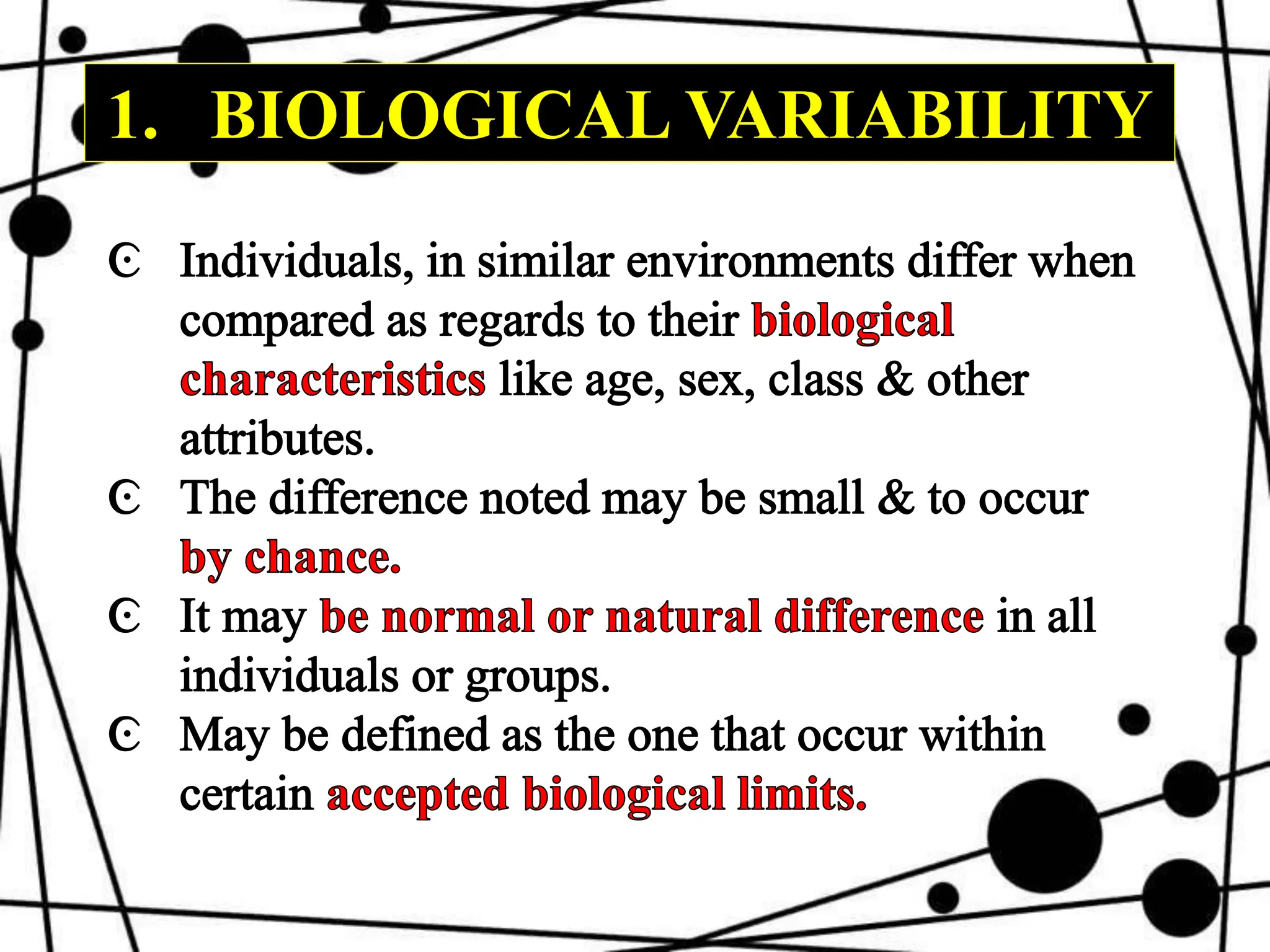 1. BIOLOGICAL VARIABILITY