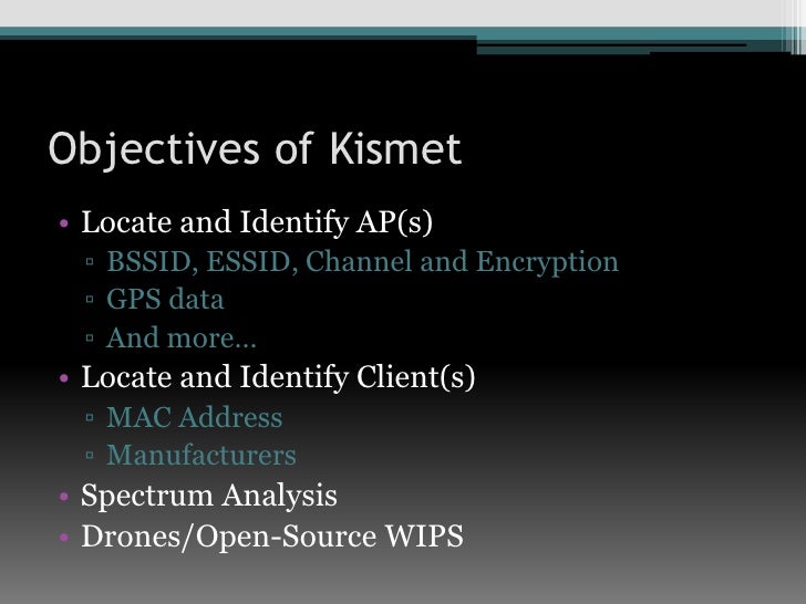 Wardriving & Kismet Introduction