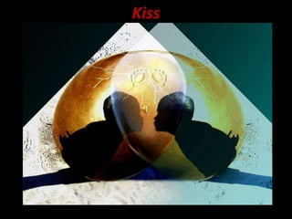Kiss 