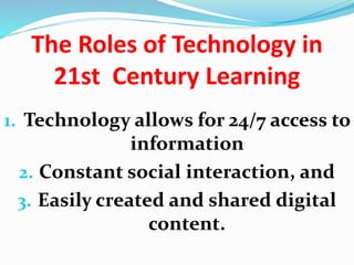 The Roles and Functions of Educational Technology in the 21st century ...