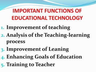 The Roles and Functions of Educational Technology in the 21st century ...
