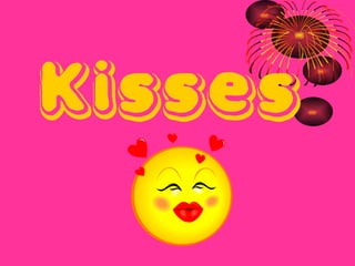 Kisses 