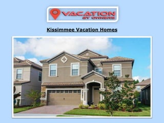 Kissimmee Vacation Homes
 