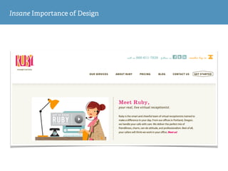 Insane Importance of Design
 