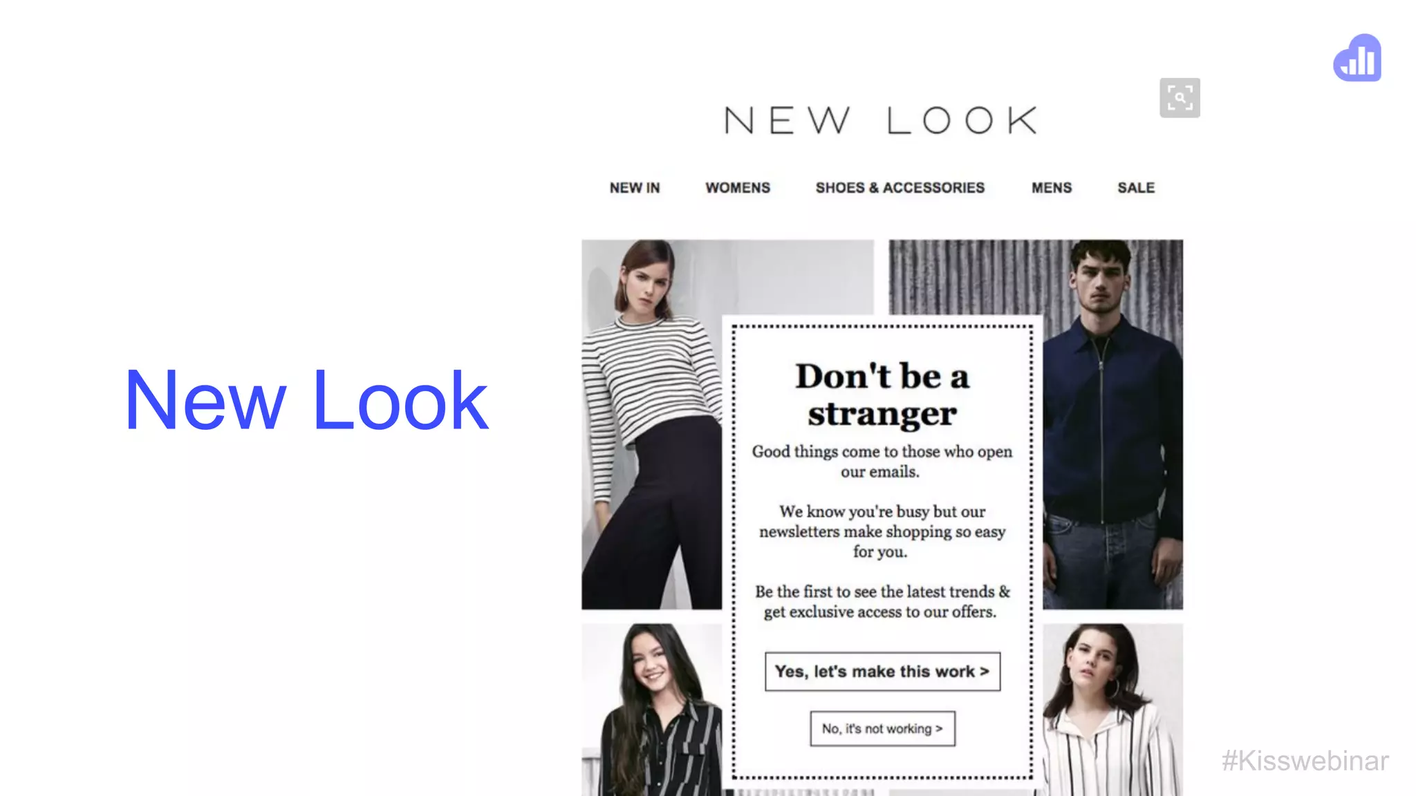 #Kisswebinar
New Look
 