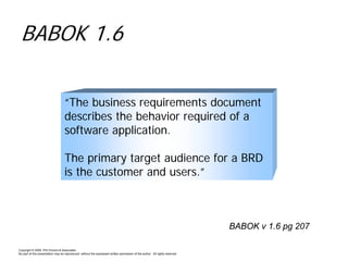 Kiss the BRD Good-Bye