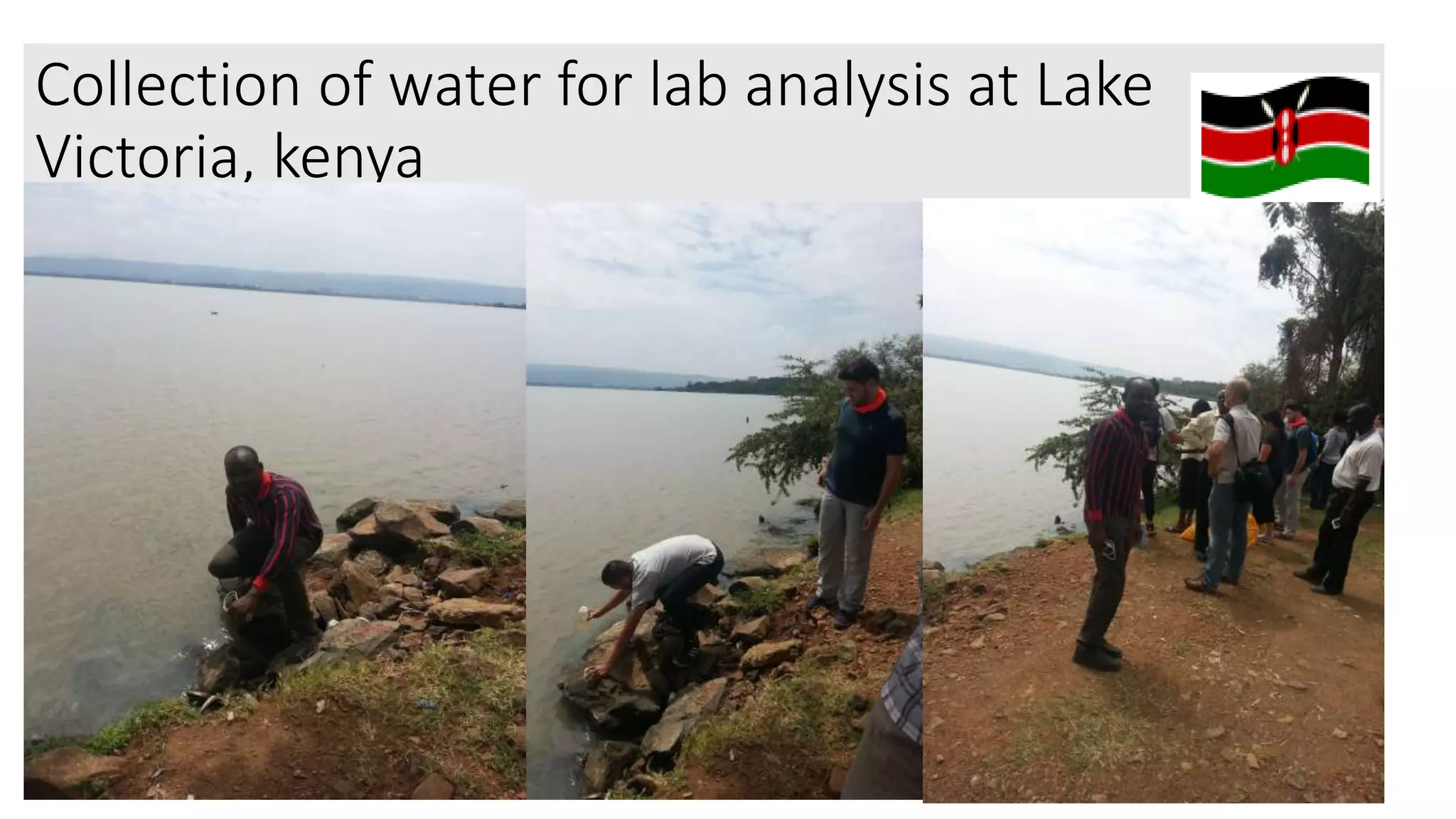 Collection of water for lab analysis at Lake
Victoria, kenya