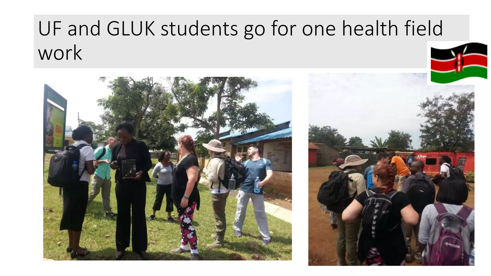 UF and GLUK students go for one health field
work