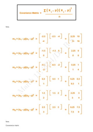Now,
Now,
Covariance matrix
M
a
r
c
h
1
1
,
2
0
2
4
/
D
r
.
R
S
 