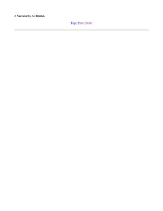 3. Narrated by At-Tirmizi.

                             Top | Prev | Next
 