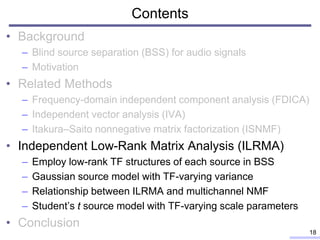 Blind source separation based on independent low-rank matrix analysis ...