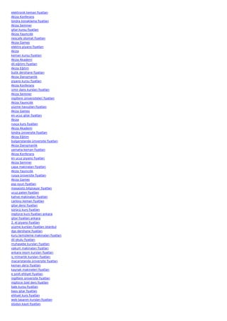 elektronik keman fiyatları
Akiza Konferans
londra konaklama fiyatları
Akiza Seminer
gitar kursu fiyatları
Akiza Yayıncılık
nescafe otomat fiyatları
Akiza Games
elektro piyano fiyatları
Akiza
keman kursu fiyatları
Akiza Akademi
dil eğitimi fiyatları
Akiza Eğitim
butik dershane fiyatları
Akiza Danışmanlık
piyano kursu fiyatları
Akiza Konferans
izmir dans kursları fiyatları
Akiza Seminer
ingiltere üniversiteleri fiyatları
Akiza Yayıncılık
yüzme havuzları fiyatları
Akiza Games
en ucuz gitar fiyatları
Akiza
rusça kurs fiyatları
Akiza Akademi
londra üniversite fiyatları
Akiza Eğitim
bulgaristanda üniversite fiyatları
Akiza Danışmanlık
yamaha keman fiyatları
Akiza Konferans
en ucuz piyano fiyatları
Akiza Seminer
çapa makinaları fiyatları
Akiza Yayıncılık
rusya üniversite fiyatları
Akiza Games
psp oyun fiyatları
masaüstü bilgisayar fiyatları
ucuz paten fiyatları
kahve makinaları fiyatları
carlovy keman fiyatları
gitar dersi fiyatları
sürücü kurs fiyatları
ingilizce kurs fiyatları ankara
gitar fiyatları ankara
2. el piyano fiyatları
yüzme kursları fiyatları istanbul
dgs dershane fiyatları
kuru temizleme makinaları fiyatları
dil okulu fiyatları
muhasebe kursları fiyatları
vakum makinaları fiyatları
ankara resim kursları fiyatları
iç mimarlık kursları fiyatları
macaristanda üniversite fiyatları
keman dersi fiyatları
kaynak makineleri fiyatları
e sınıfı ehliyet fiyatları
ingiltere üniversite fiyatları
ingilizce özel ders fiyatları
bale kursu fiyatları
bass gitar fiyatları
ehliyet kurs fiyatları
web tasarım kursları fiyatları
stüdyo kayıt fiyatları
 