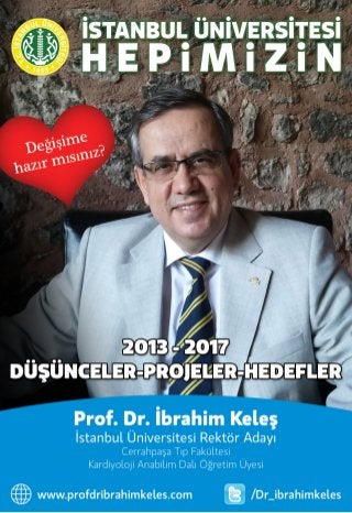 İstanbul Üniversitesi Rektör Adayı Prof. Dr. İbrahim KELEŞ