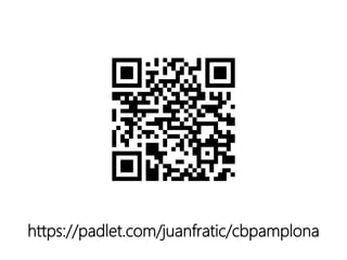https://padlet.com/juanfratic/cbpamplona
 
