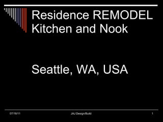 Residence REMODEL Kitchen and Nook Seattle, WA, USA 