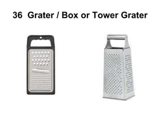 36 Grater / Box or Tower Grater
 