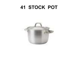 41 STOCK POT
 