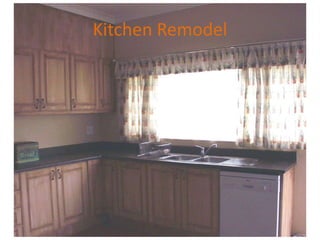 Kitchen Remodel
 