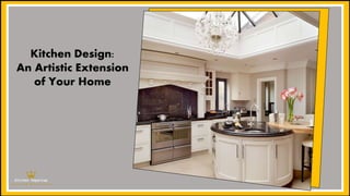 https://www.youtube.com/user/EMCLasVegas
Kitchen Design:
An Artistic Extension
of Your Home
 